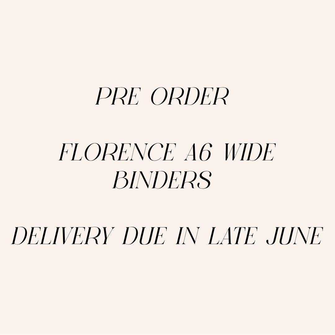The Florence A6 WIDE Binder PREORDER